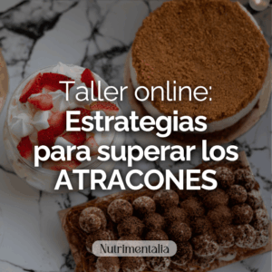 Taller: Estrategias para superar los atracones