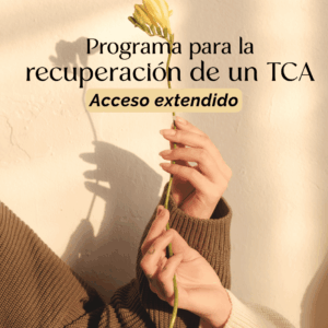 Programa para recuperación de un TCA - acceso extendido